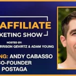 andy-affiliate-marketing-show Andy Cabasso affiliate marketing show